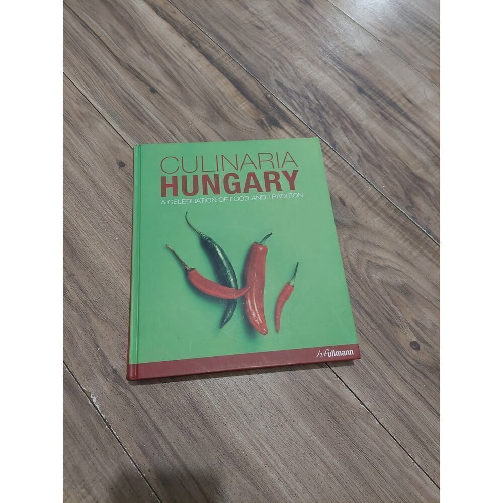 Hungary Cookbook Culinary Hungary